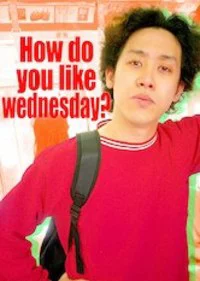 Bạn thích thư Tư của mình như thế nào? (Phần 7) - How do you like Wednesday? (Season 7) (1999)