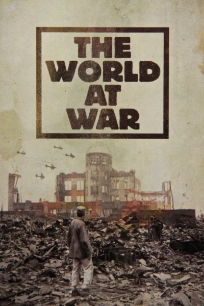 Chiến Tranh Thế Giới - The World at War (1973)