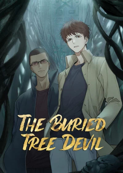 Đạo Mộ Bút Ký – Tần Lĩnh Thần Thụ - The Buried Tree Devil (2021)